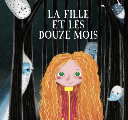 LA FILLE ET LES DOUZE MOIS