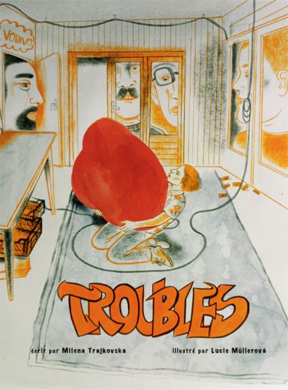 TROUBLES – Édition Spéciale